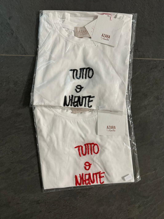 T-shirt TUTTO O NIENTE